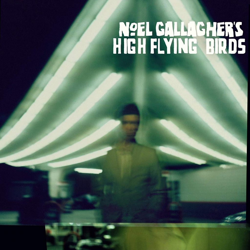 Noel Galagher High Flying Birds
