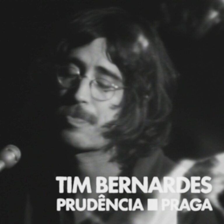 Tim Bernardes - Prudência / Praga