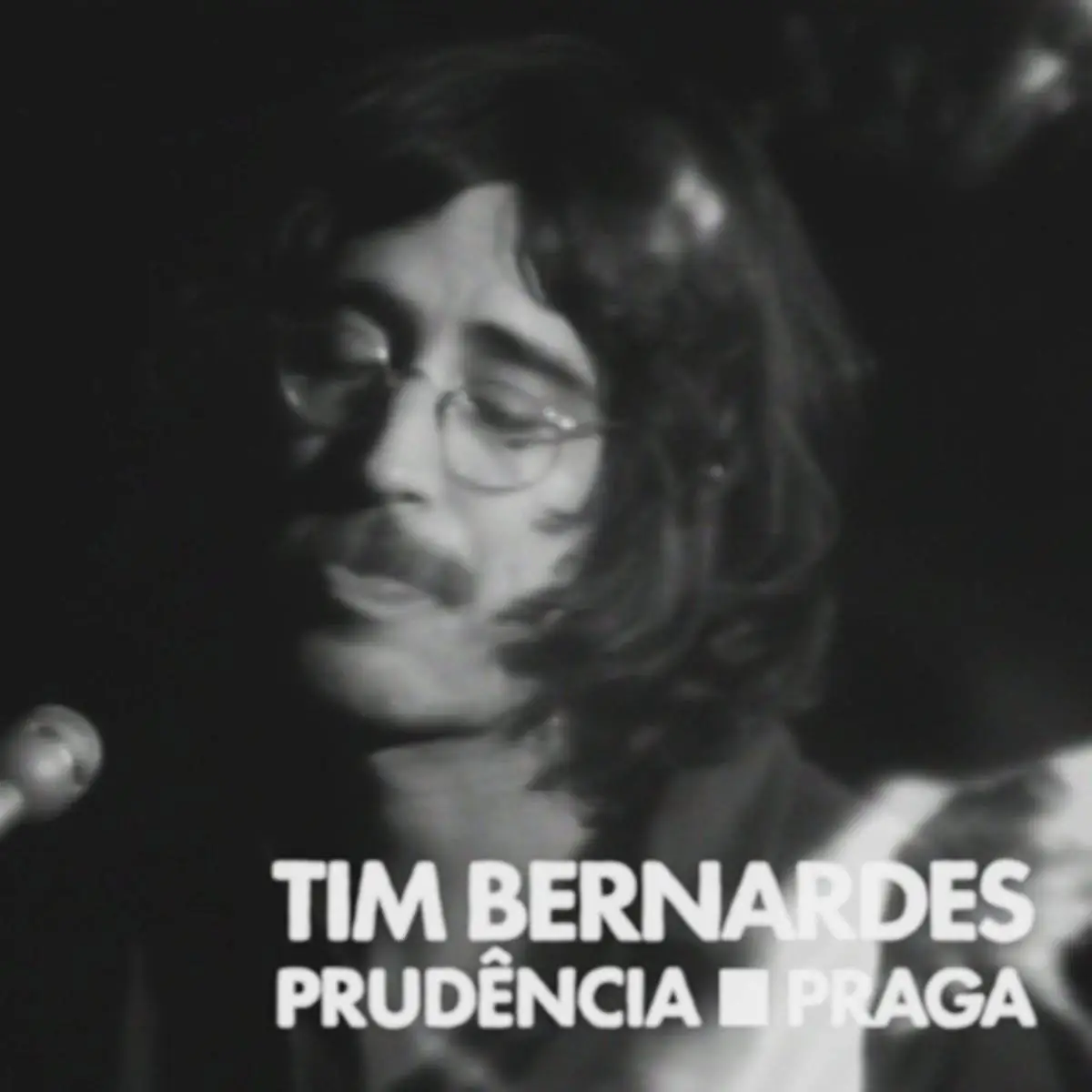 Tim Bernardes - Prudência / Praga