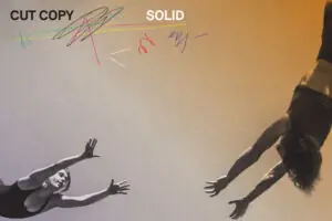 Cut Copy - Solid